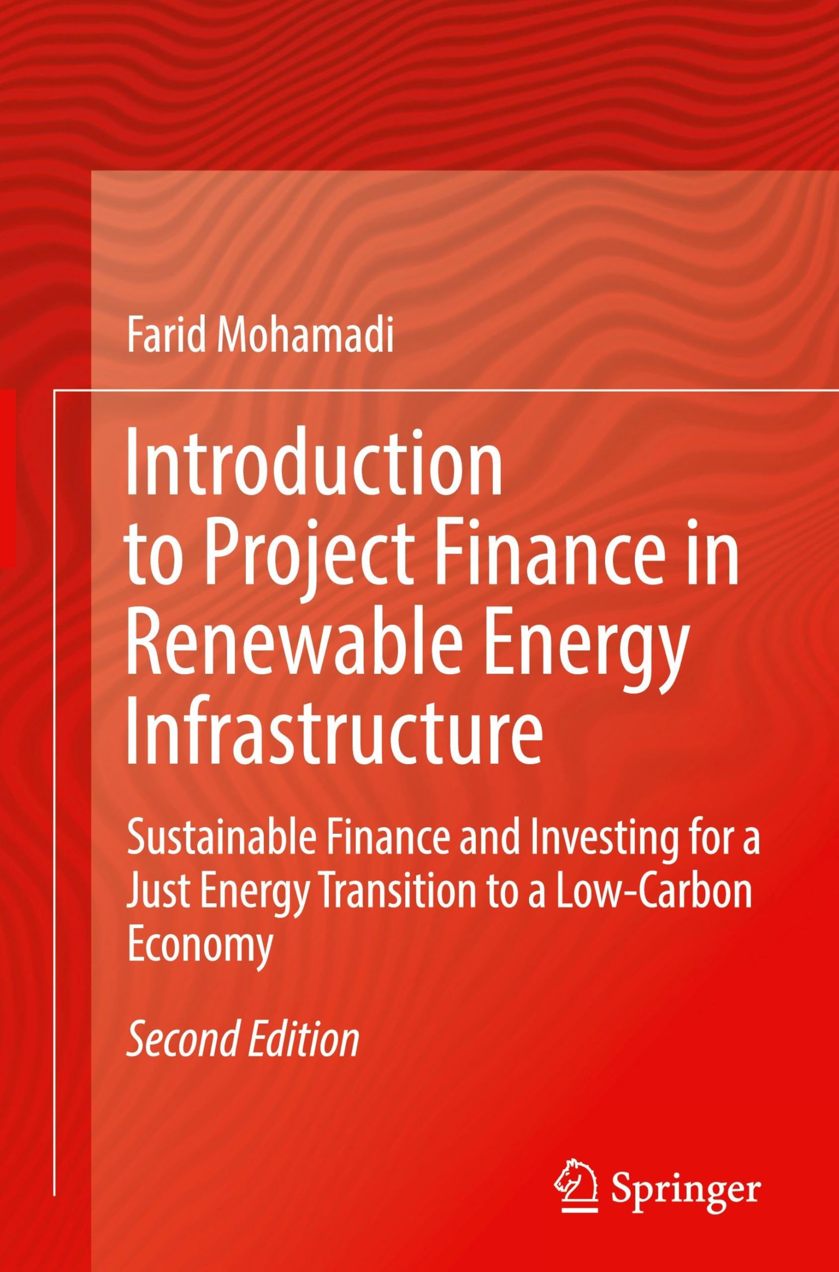 Introduction to Project Finance in Renewable Energy Infrastructure