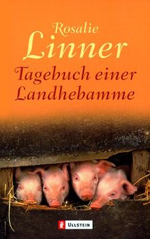 Tagebuch einer Landhebamme