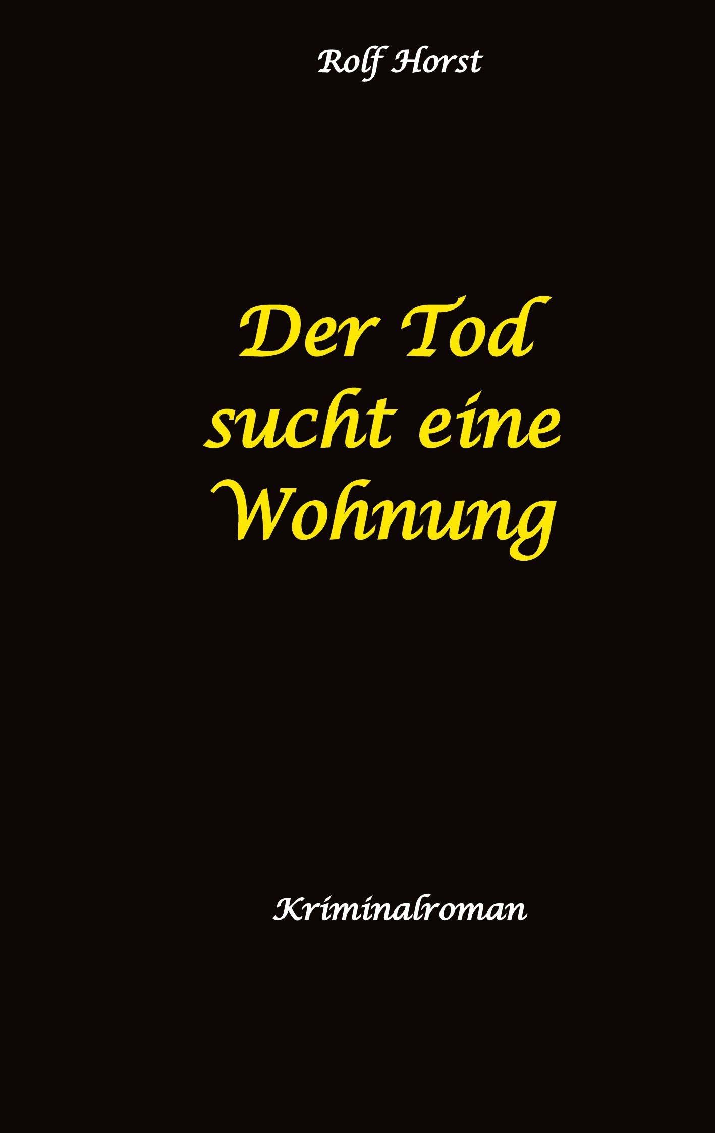 Der Tod sucht eine Wohnung - Obdachlos, Umzug, Leere Wohnung, Obduktion, Verein, Drogen, Prostitution, Erwürgen, Posttraumatische Belastungsstörung, BMW 2002 tii: Ein Carmen Siebert Krimi