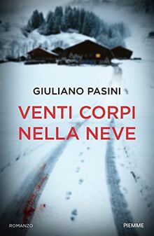 Venti corpi nella neve (Pickwick)