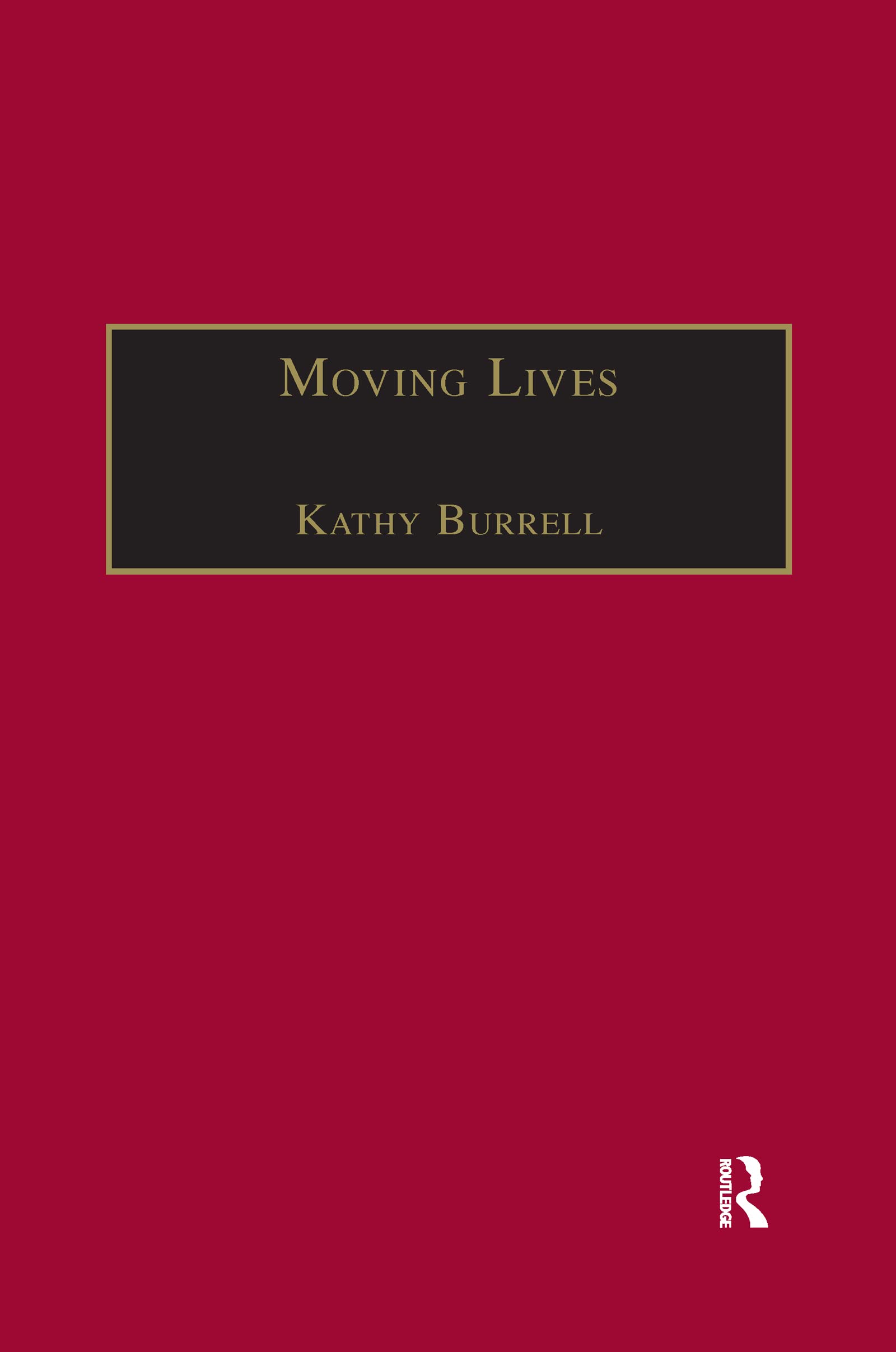 Moving Lives: Narratives of Nation and Migration among Europeans in Post-War Britain (Research in Migration and Ethnic Relations)
