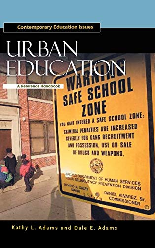 Urban Education: A Reference Handbook (Contemporary Education Issues)