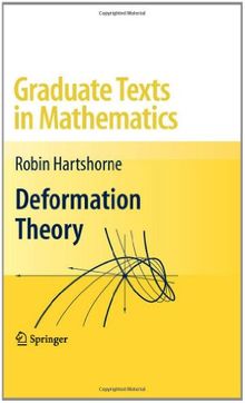 Deformation Theory (Graduate Texts in Mathematics)