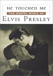 He Touched Me - The Gospel Music of Elvis Presley - Vol. 1 & 2 (2 DVDs)