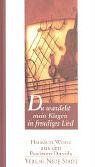 Du wandelst mein Klagen in freudiges Lied: Hundert Worte aus den Psalmen Davids