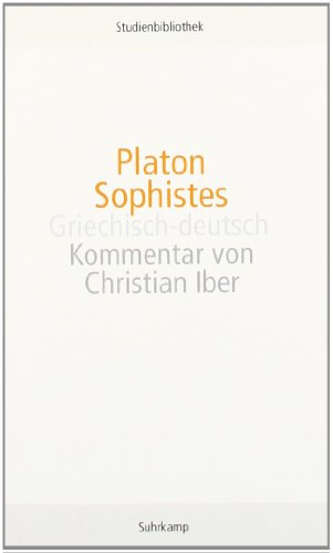 Sophistes: Griechisch-deutsch (suhrkamp studienbibliothek)