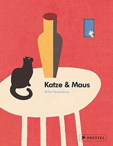 Katze und Maus: Ein Pappbilderbuch mit vielen Stanzungen