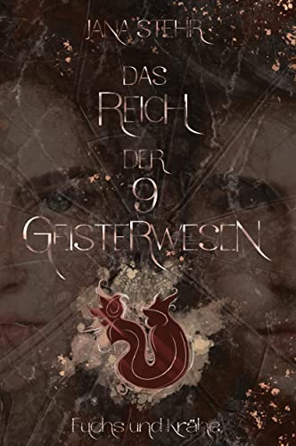 Das Reich der 9 Geisterwesen: Fuchs und Krähe