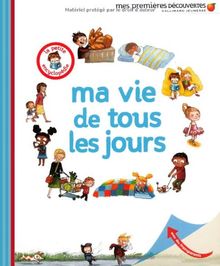 Ma vie de tous les jours