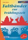 Faltbänder zur Frühlingszeit