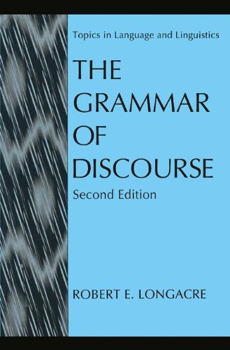 The Grammar of Discourse (Topics in Language and Linguistics)
