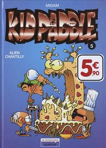 Kid Paddle, Tome 5 : Alien Chantilly