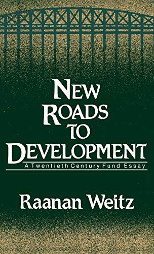 New Roads to Development (Contributions in Economics & Economic History)