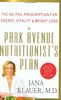 The Park Avenue Nutritionist's Plan: The No-Fail Prescription for Energy, Vitality & Weight Loss