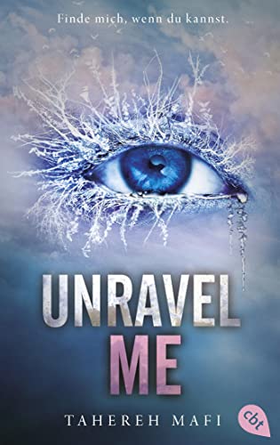 Unravel Me: Die Fortsetzung der mitreißenden Romantasy-Reihe. TikTok made me buy it (Die Shatter me-Reihe, Band 2)