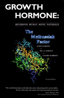 Growth Hormone: The Methuselah Factor