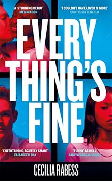 Everything's Fine: Cecilia Rabess