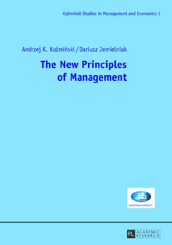 The New Principles of Management (Kozminski Studies in Management and Economics)