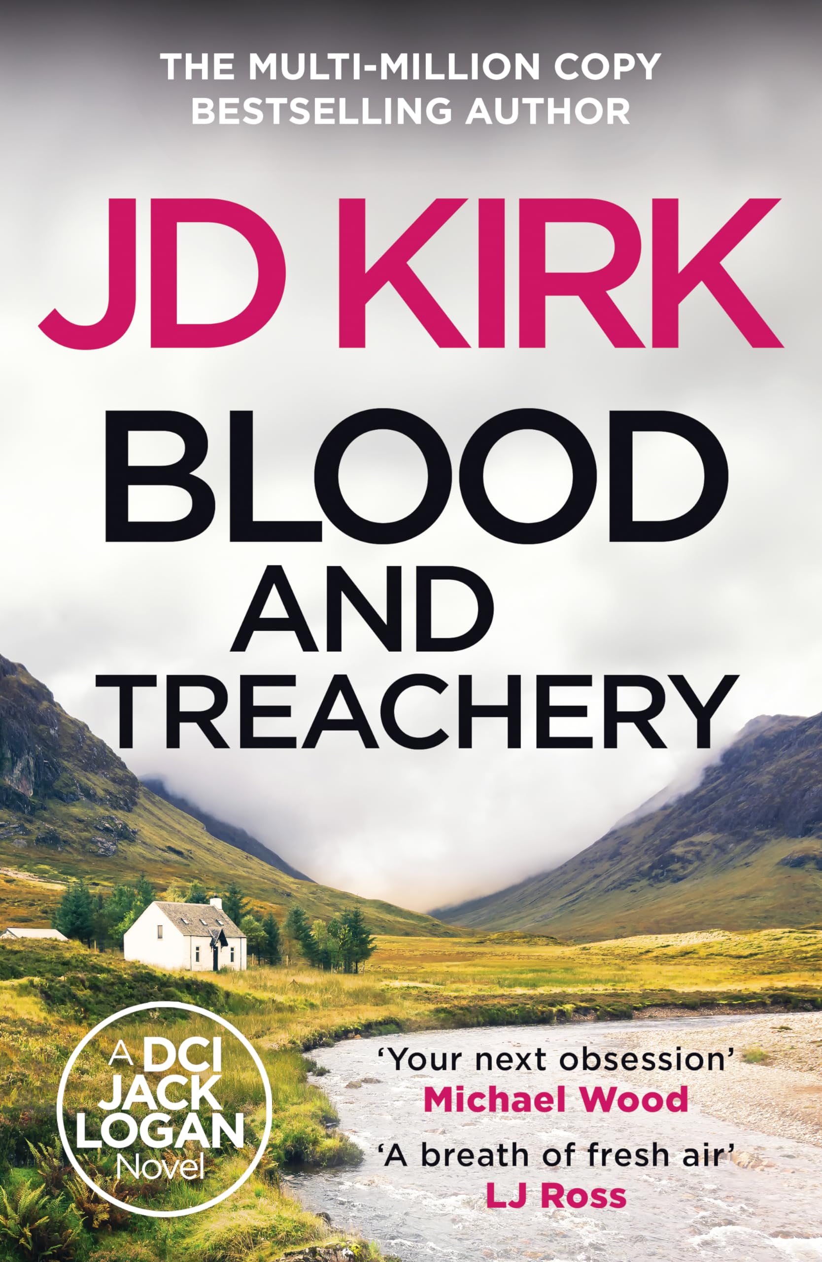 Jd Kirk Blood And Treachery (Dci Logan Crime Thrillers)