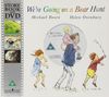We 're Going on a Bear Hunt, w. DVD (Book & DVD)
