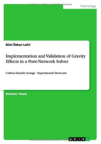 Implementation and Validation of Gravity Effects in a Pore-Network Solver: Carbon Dioxide Storage - Experimental Showcase