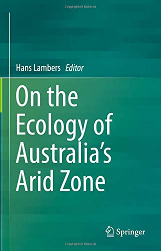 On the Ecology of Australia’s Arid Zone
