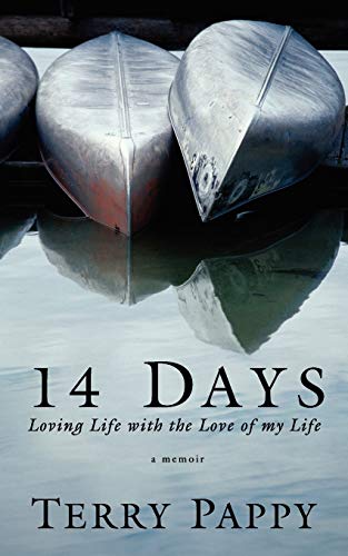 14 Days: Loving Life with the Love of my Life