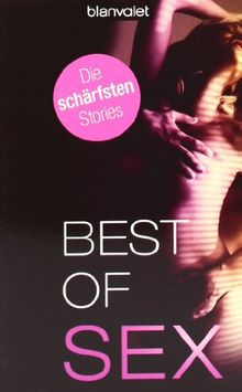 Best of Sex: Die schärfsten Stories