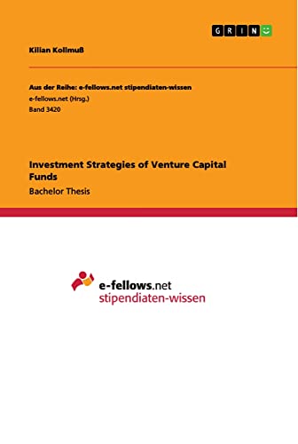 Investment Strategies of Venture Capital Funds