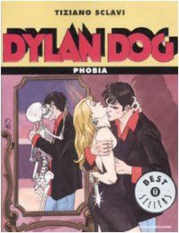 Dylan Dog Phobia Von Tiziano Sclavi
