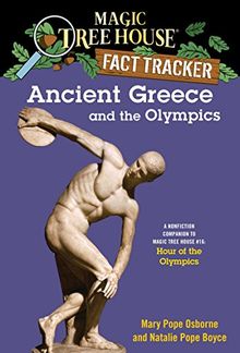 Ancient Greece and the Olympics: A Nonfiction Companion to Magic Tree House #16: Hour of the Olympics (Magic Tree House (R) Fact Tracker, Band 10)