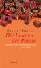 Die Launen der Poesie: Deutsche und internationale Lyrik seit 1980