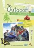 Das Outdoor-Entdeckerhandbuch: Wissen, Tipps & Survival-Tricks für draußen
