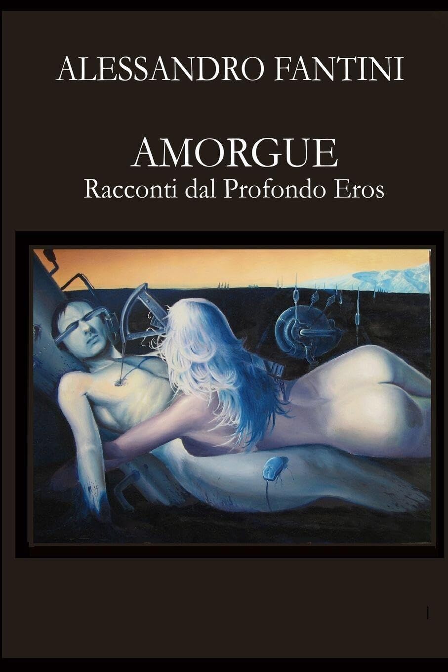 Amorgue Racconti dal Profondo Eros