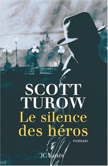 Le silence des héros