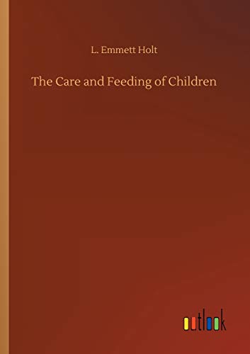 The Care and Feeding of Children