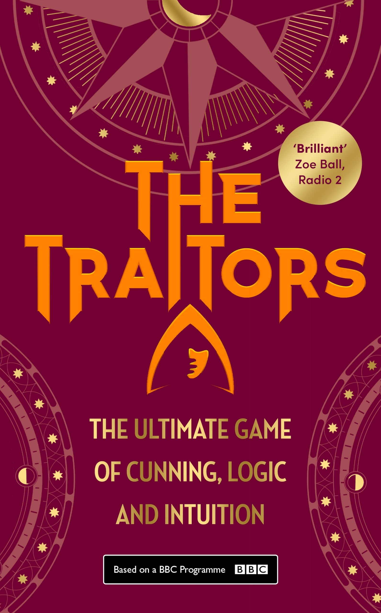 The Traitors: The official book of the BAFTA-winning BBC phenomenon