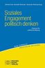 Soziales Engagement politisch denken: Chancen für Politische Bildung (non-formale politische Bildung)