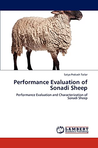 Performance Evaluation of Sonadi Sheep: Performance Evaluation and Characterization of Sonadi Sheep