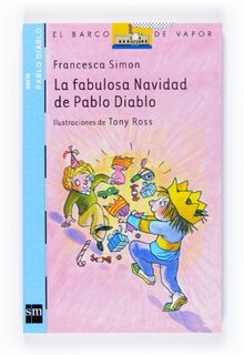 La fabulosa Navidad de Pablo Diablo (El Barco de Vapor Azul, Band 15)