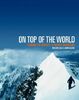 On Top of the World, Engl. ed.: Climbing the World's 14 Highest Mountains