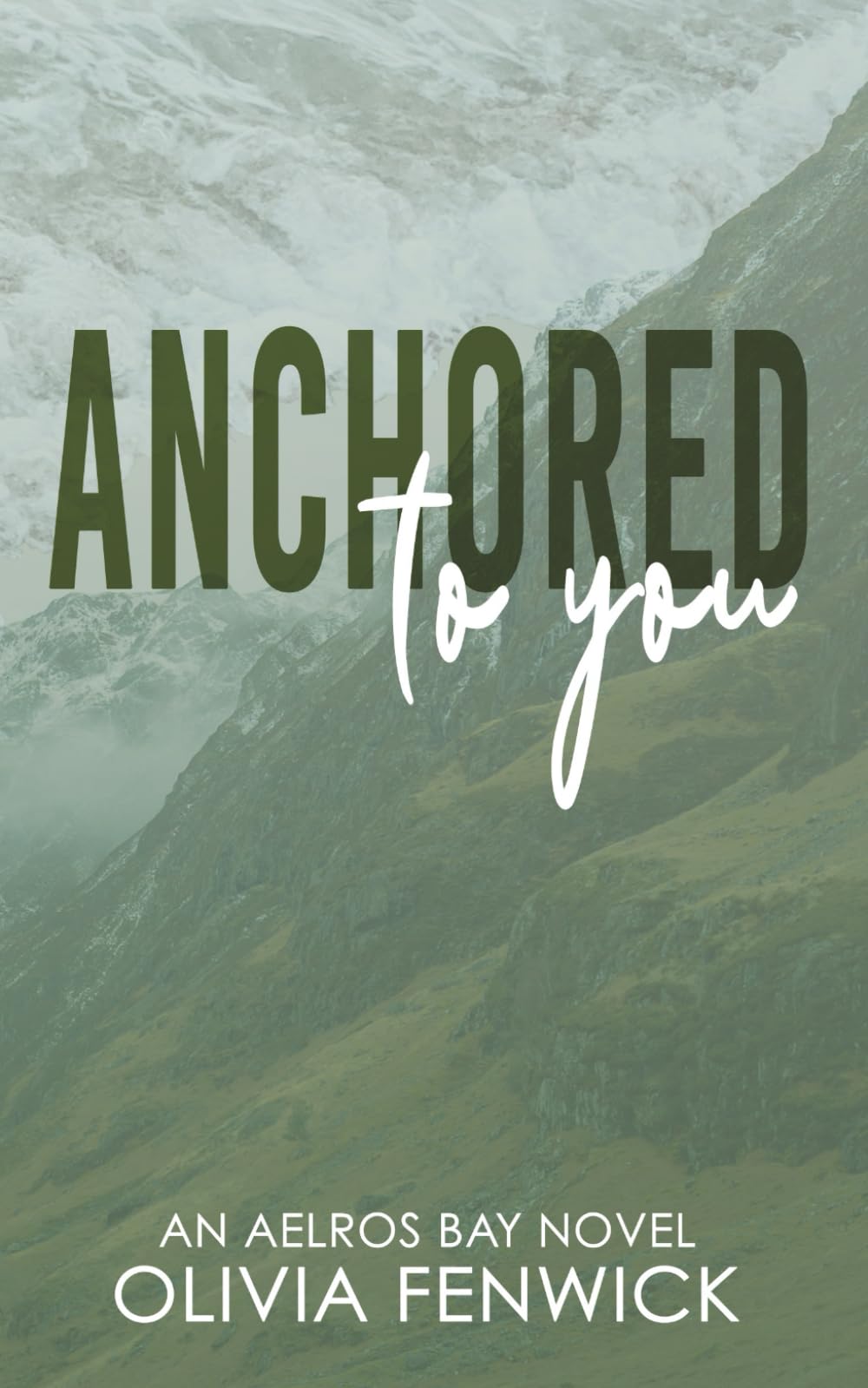 Anchored To You: A Scottish Small Town Romance: A Small Town Scottish Romance