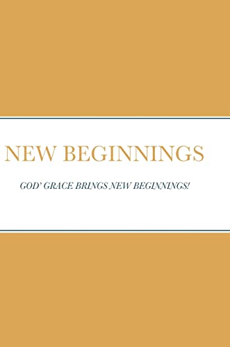 New Beginnings