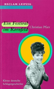 Ein Festival im Kornfeld