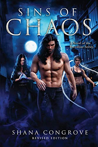 Sins of Chaos: Revised Edition (A Novel of the Breedline series, Band 4)