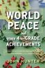 World Peace and Other 4th-Grade Achievements
