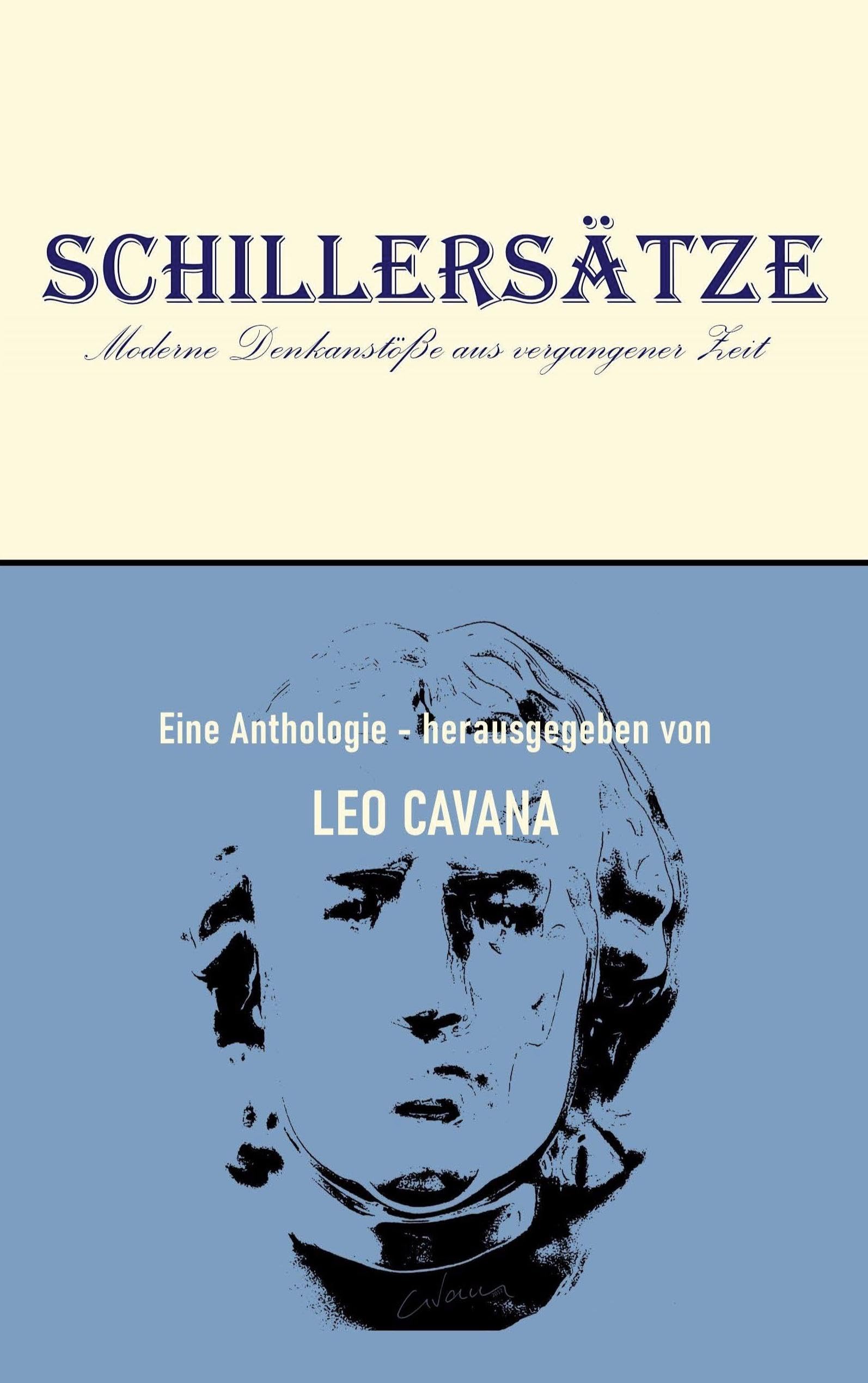 Schillersätze: Moderne Denkanstöße aus vergangener Zeit