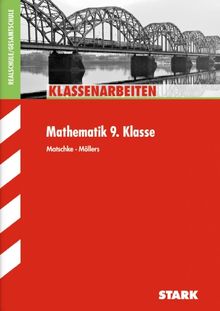 Klassenarbeiten Mathematik / Realschule/Gesamtschule 9. Klasse