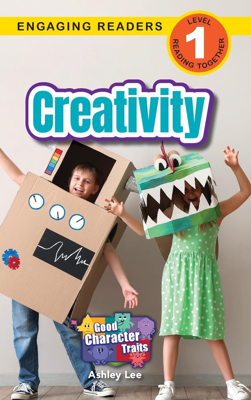 Creativity: Good Character Traits (Engaging Readers, Level 1)