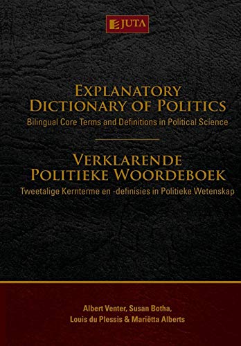 Explanatory Dictionary of Politics: Bilingual core terms and definitions in political science